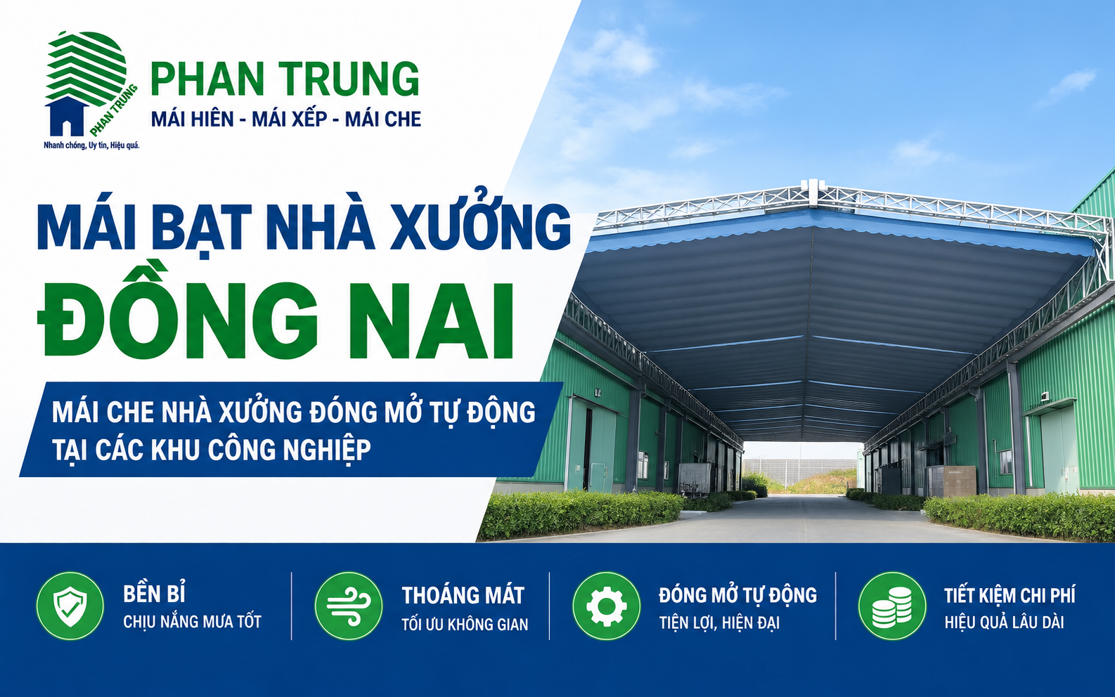 Mái che nhà xưởng đóng mở tự động thuận tiện
