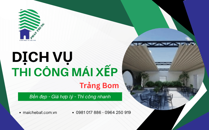 thi công mái xếp Trảng Bom