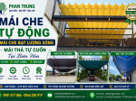 Mái Che Tự Động, Mái Che Bạt Lượn Sóng, Mái Thả Tự Cuốn Tại Biên Hòa