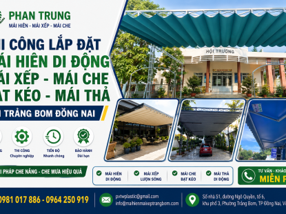 Thi Công Lắp Đặt Mái Hiên Di Động, Mái Xếp, Mái Che Bạt Kéo Tại Trảng Bom Đồng Nai