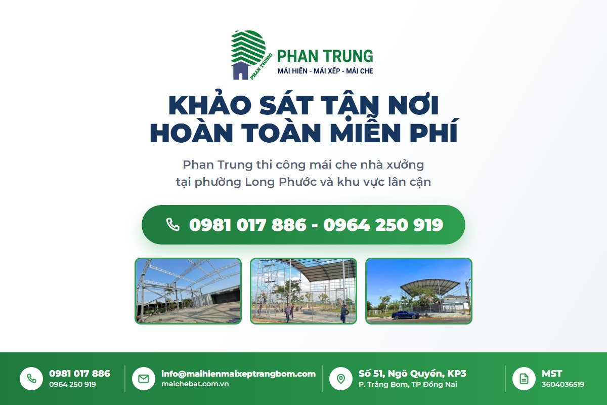 Phan Trung thi công mái che nhà xưởng Long Phước