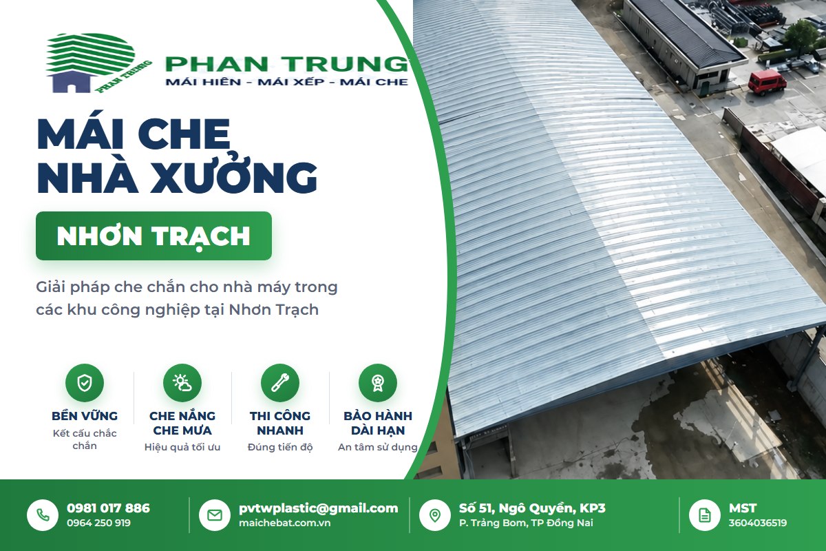 Mái che nhà xưởng Nhơn Trạch