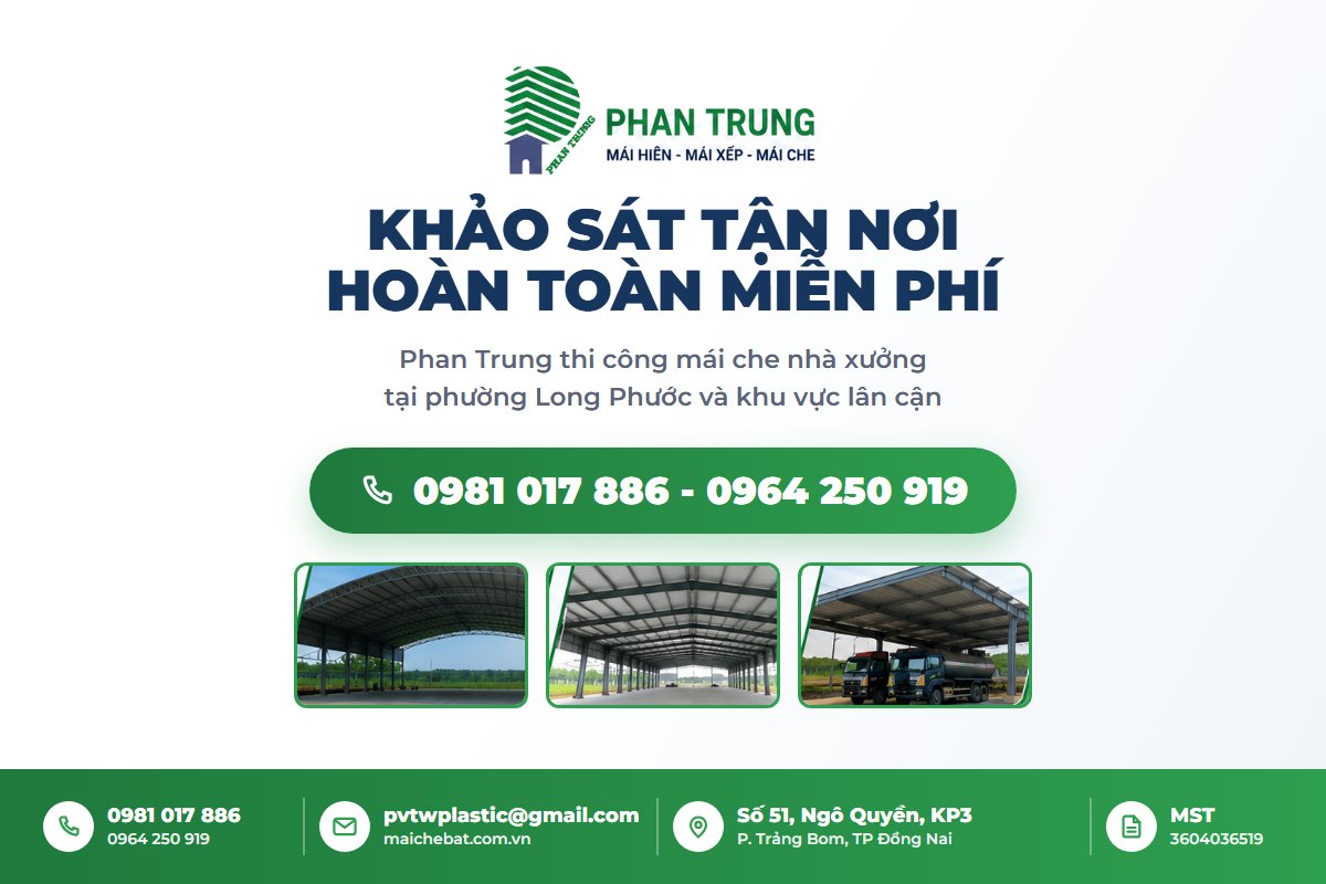 Phan Trung thi công mái che nhà xưởng Long Phước