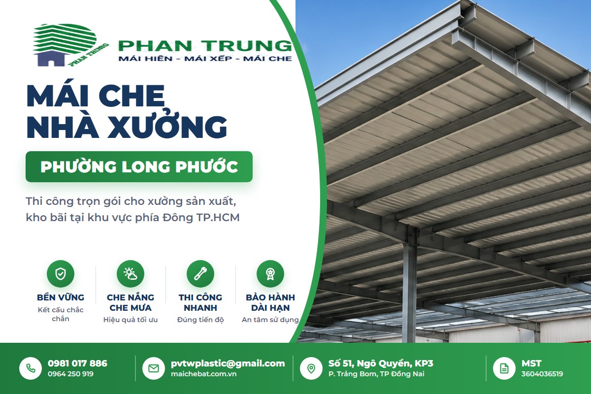 Mái che nhà xưởng phường Long Phước