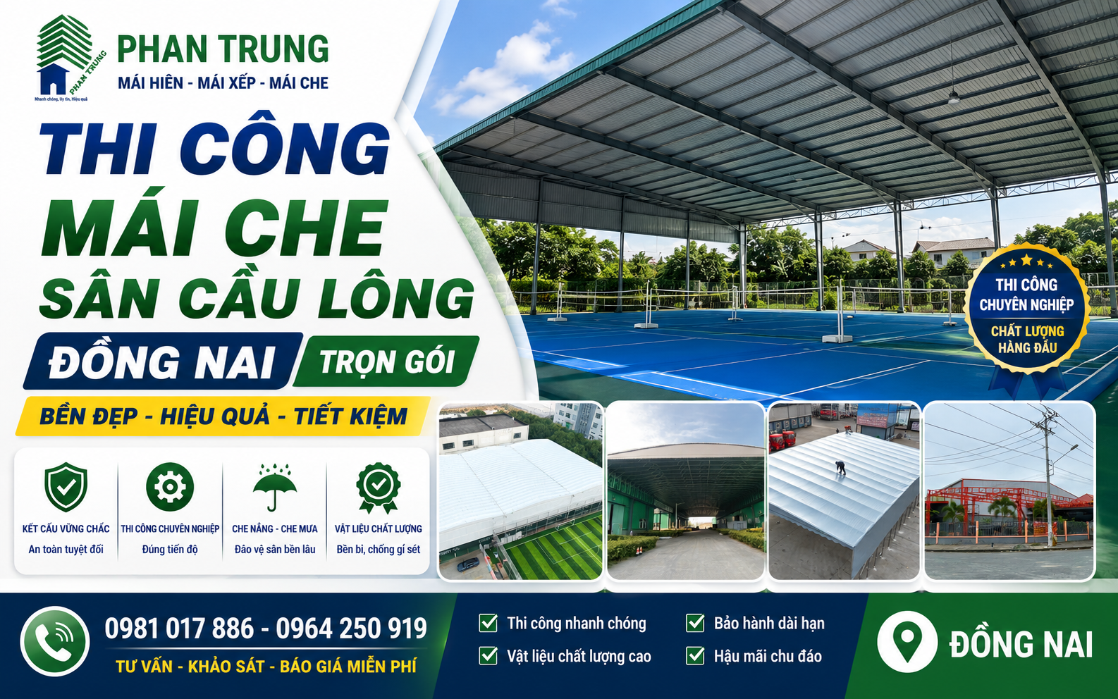 Thi Công Mái Che Sân Cầu Lông Đồng Nai – Trọn Gói, Bền Đẹp, Hiệu Quả